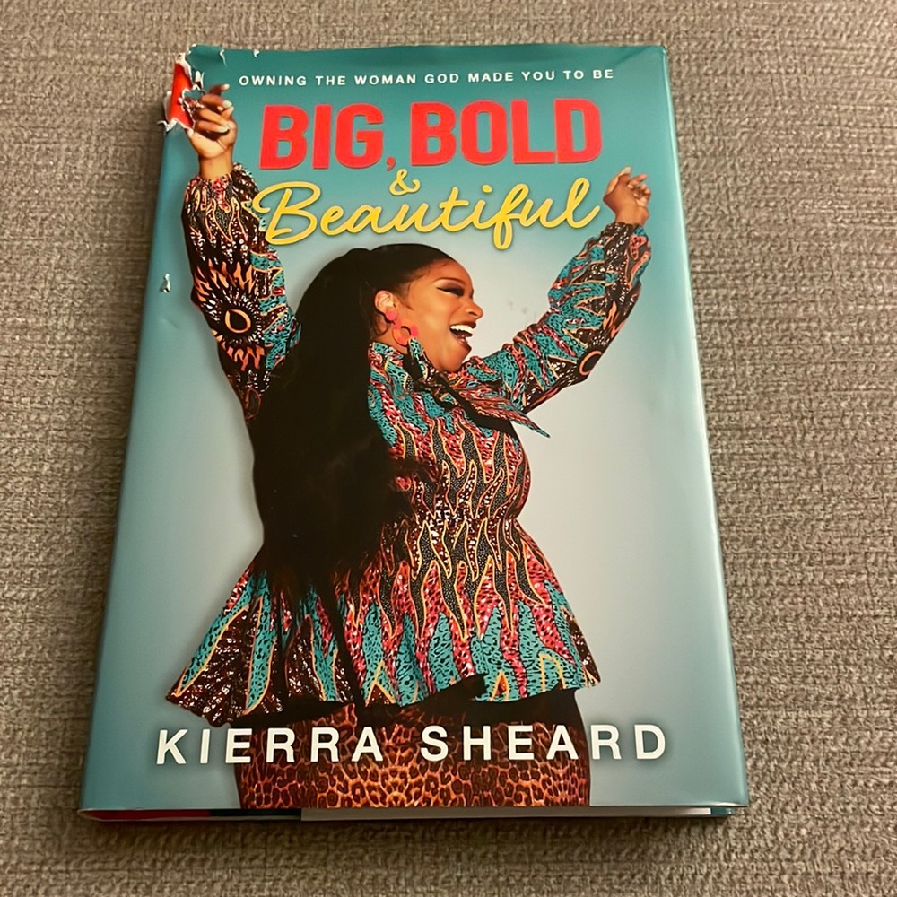 Book- Big bold and beautiful. By Kierra Sheard.